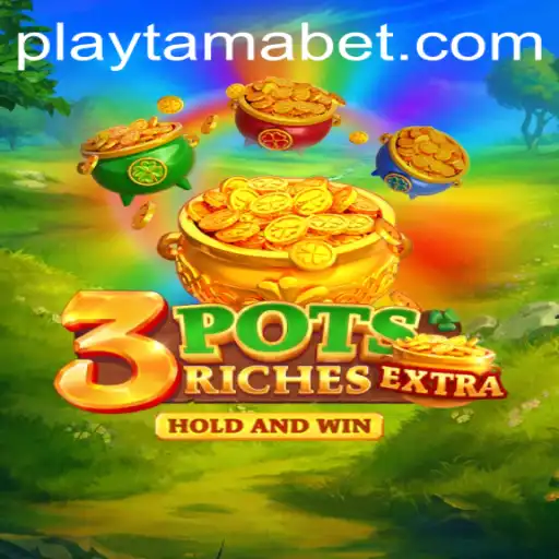 Explore the Thrills of 3potsExtra at TamaBet Casino