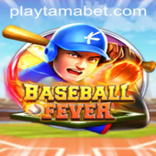 Experience the Thrill of BaseballFever at TamaBet Casino