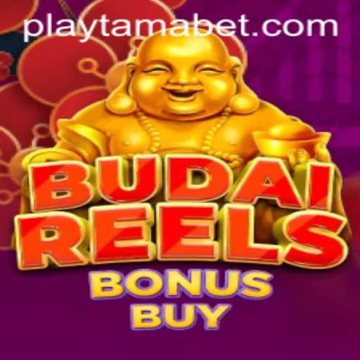 Exploring BudaiReelsBonusBuy at TamaBet Casino