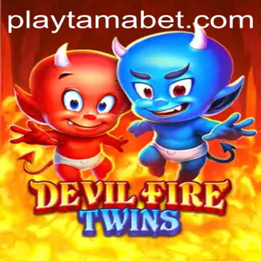 Explore the Thrills of DevilFireTwins at TamaBet Casino