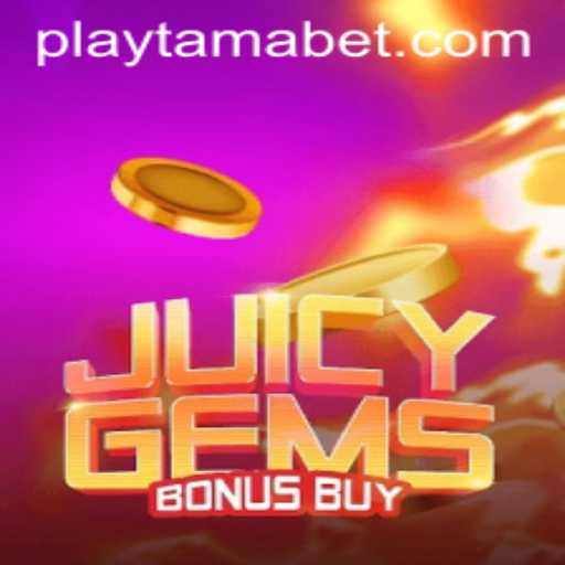 Discover the Thrills of JuicyGemsBonusBuy at TamaBet Casino