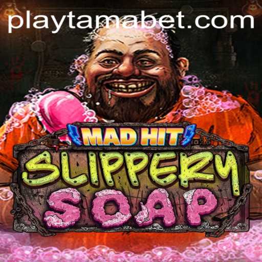 Discover the Excitement of MadHitSlipperySoap at TamaBet Casino