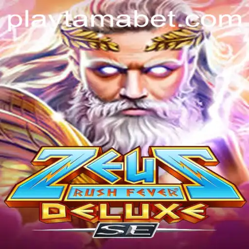 Experience the Thrill of ZeusRushFeverDeluxeSE at TamaBet Casino
